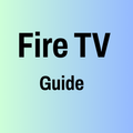 Fire TV Guide
