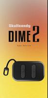 3 Schermata Skullcandy Dime 2 app Advice