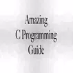 Amazing C Programming Guide