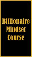 Billionaire Mindset Course Affiche