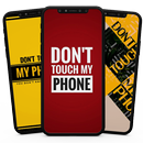 Ne touchez pas mon téléphone - Fonds d'écran APK
