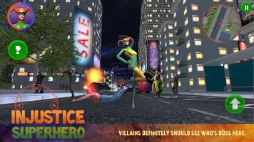 Injustice Superhero poster