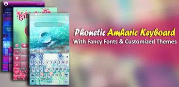 Amharic Keyboard Typing - Fancy Themes