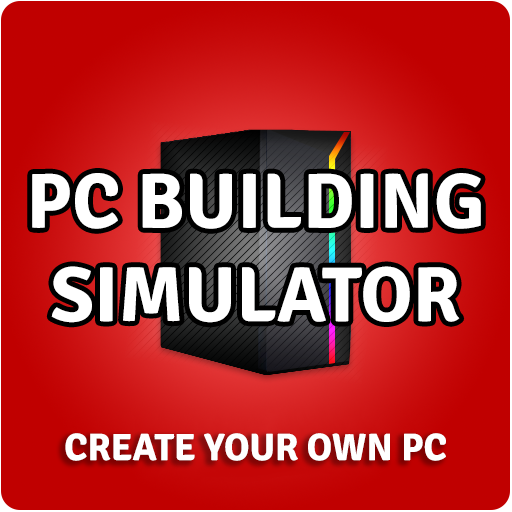 PC Building Simulator