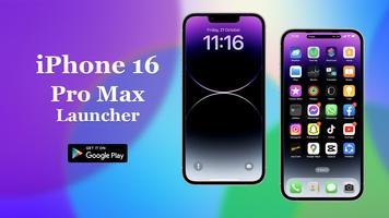 iphone 16 pro max launcher Cartaz