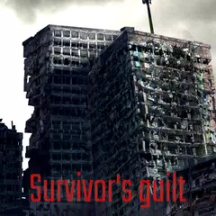 Descargar APK de Survivor's guilt : Earthquake