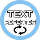 Text Repeater - multiply your text thousand times APK