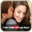 Como Enamorar a una Mujer APK