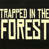 Trapped in the Forest Zeichen