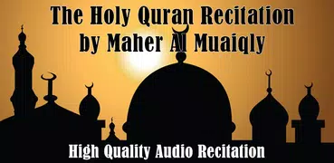 Audio Quran Maher Al Muaiqly