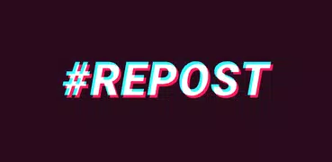 Repost for TikTok