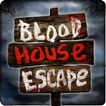 Blood House Escape