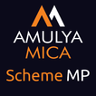 Amulya Mica Scheme MP