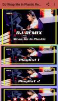 DJ Wrap Me In Plastic Remix 2020 تصوير الشاشة 1