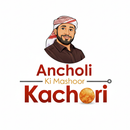 Ancholi ki mashoor Kachori APK