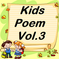 Kids Poem Vol.3