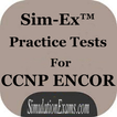 SimEx Practice Test CCNP ENCOR