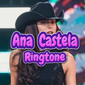 Ana Castela Ringtone