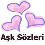 Sevgiliye Aşk Sözleri