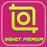 Premium InShot Pro Editor 2019! APK