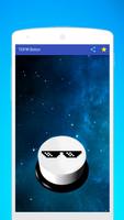 😎 TDFW Button : Turn Down For What Button screenshot 1