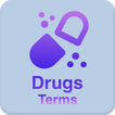 Drugs dictionary and terms