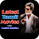 Latest Tamil Movies with Subtitles APK