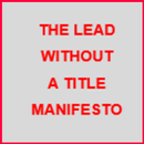 The Lead Without a Title Manifesto APK