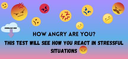 How Angry are you : ANGER TEST Plakat