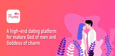 Pretty - Super Hot Dating APP