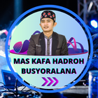 Mas Kafa Hadroh Busyoralana icône
