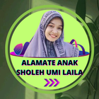 Alamate Anak Sholeh Umi Laila icône