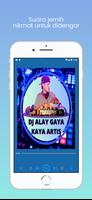 DJ Alay Gaya Kaya Artis imagem de tela 2