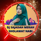 DJ Sajadah Merah Sholawat Nabi icône