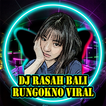 DJ Rasah Bali Rungokno Viral