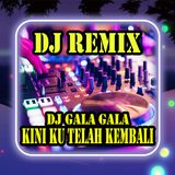 DJ Remix Gala Gala Kini Ku Tel icône