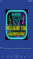 DJ Bila Kamu Tak Lagi Denganku スクリーンショット 1