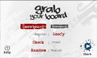 🌄 Grab Your Board | Snowboard Affiche
