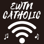 ewtn catholic radio
