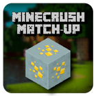 ikon MineCrush Match-Up