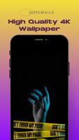 4K Wallpapers - DopeWalls Cartaz