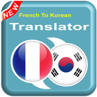 French To Korean - KO To FR – Speak Translator icône