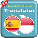Spanish To Indonesian - ID To ES Speak Translator APK