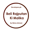 Beli Rajputan Ki Malika Novel - By Nimra Ahmed APK