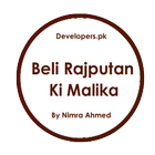 Beli Rajputan Ki Malika Novel - By Nimra Ahmed ไอคอน