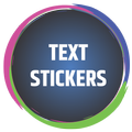 ”Text Stickers