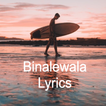 Binalewala Lyrics