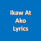 Ikaw At Ako Lyrics icône