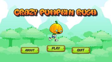 Crazy Pumpkin Rush poster
