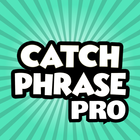Catch Phrase Pro - Party Game biểu tượng